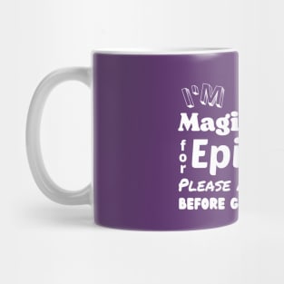 Magical Diet for Epilepsy - Ask My Mom Mug